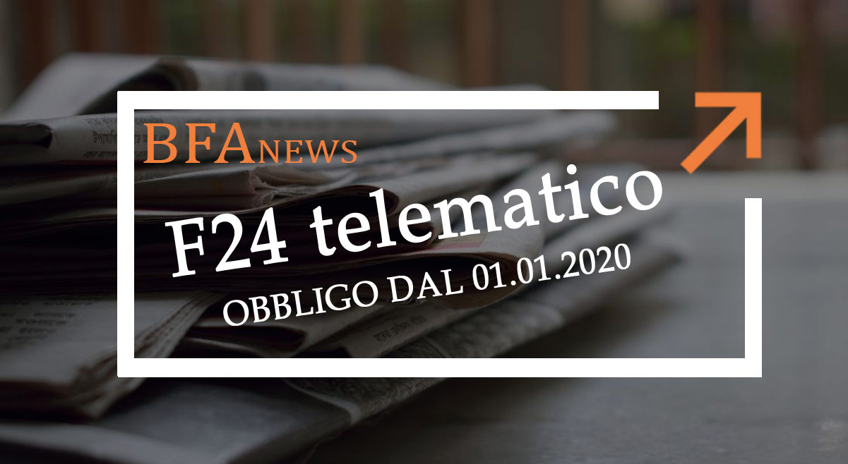 Obbligo Presentazione Mod. F24 Via Telematica - BFA Sistema